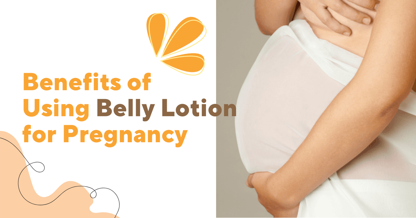 Top Benefits of Using Belly Lotion for Pregnancy